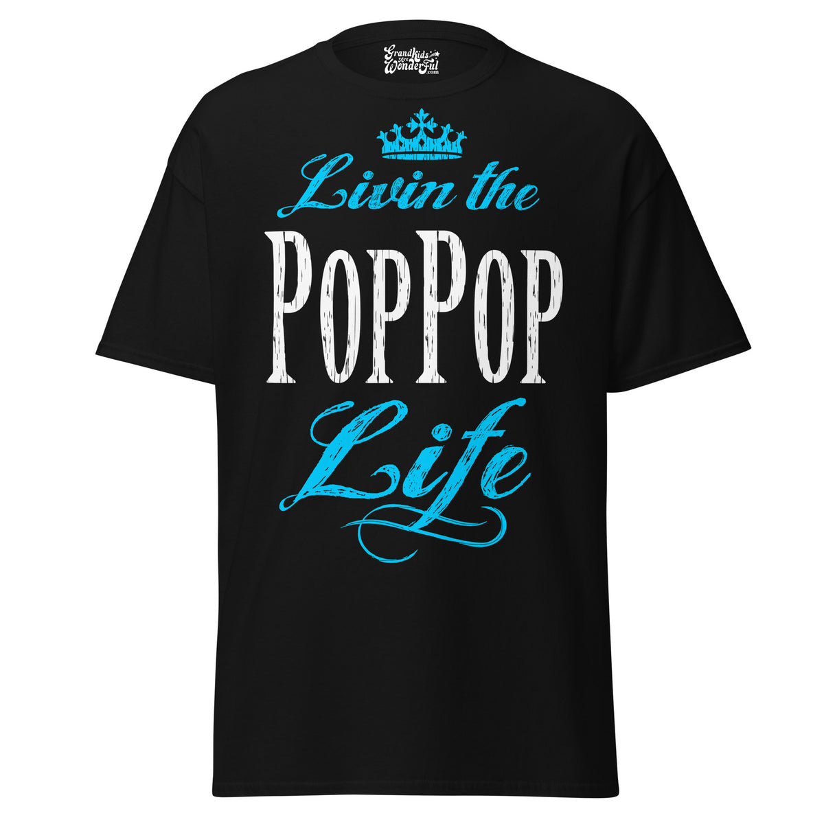 Livin' the POP POP Life - Unisex classic tee — Black — front view
