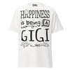 Happiness is Being a Gigi - Unisex classic tee — White — front view
