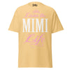 Livin' the MIMI Life - Unisex classic tee — Yellow Haze — front view