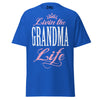 Livin' the GRANDMA Life - Unisex classic tee — Royal — front view