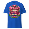 Grammy is My Favorite Name - Unisex classic tee — Royal — front view