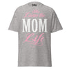 Livin' the MOM Life - Unisex classic tee — Sport Grey — front view