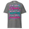 I'm Called NANA - Unisex classic tee — Graphite Heather — front view