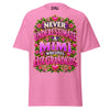 Never Underestimate Mimi - Unisex classic tee — Azalea — front view