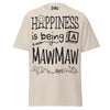 Happiness is Being a Mawmaw - Unisex classic tee — Natural — front view