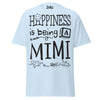 Happiness is Being a Mimi - Unisex classic tee — Light Blue — front view