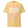 Livin' the MAW Life - Unisex classic tee — Yellow Haze — front view