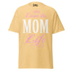 Livin' the MOM Life - Unisex classic tee — Yellow Haze — front view