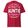I'm that Crazy AUNTIE - Unisex classic tee — Cardinal — front view