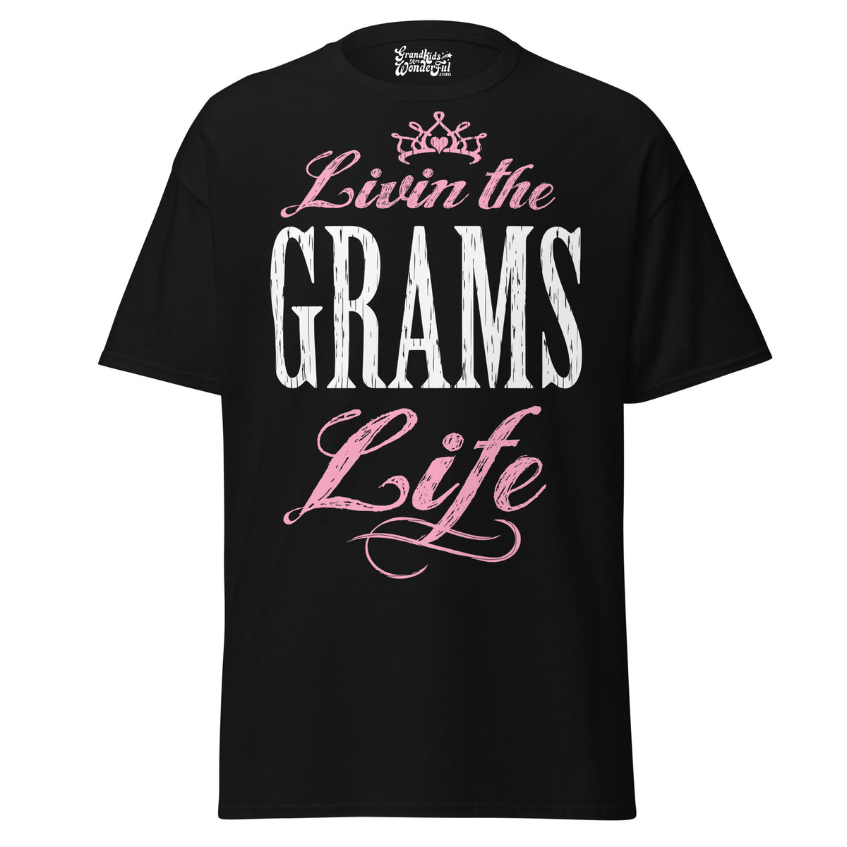 Livin' the GRAMS Life - Unisex classic tee — Black — front view