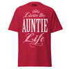 Livin' the AUNTIE Life - Unisex classic tee — Cardinal — front view