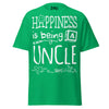 Happiness is Being a Uncle - Unisex classic tee — Irish Green — front view