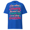 I'm Called GRANNY - Unisex classic tee — Royal — front view