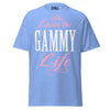 Livin' the GAMMY Life - Unisex classic tee — Carolina Blue — front view