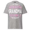 I'm that Crazy GRANDMA - Unisex classic tee — Sport Grey — front view