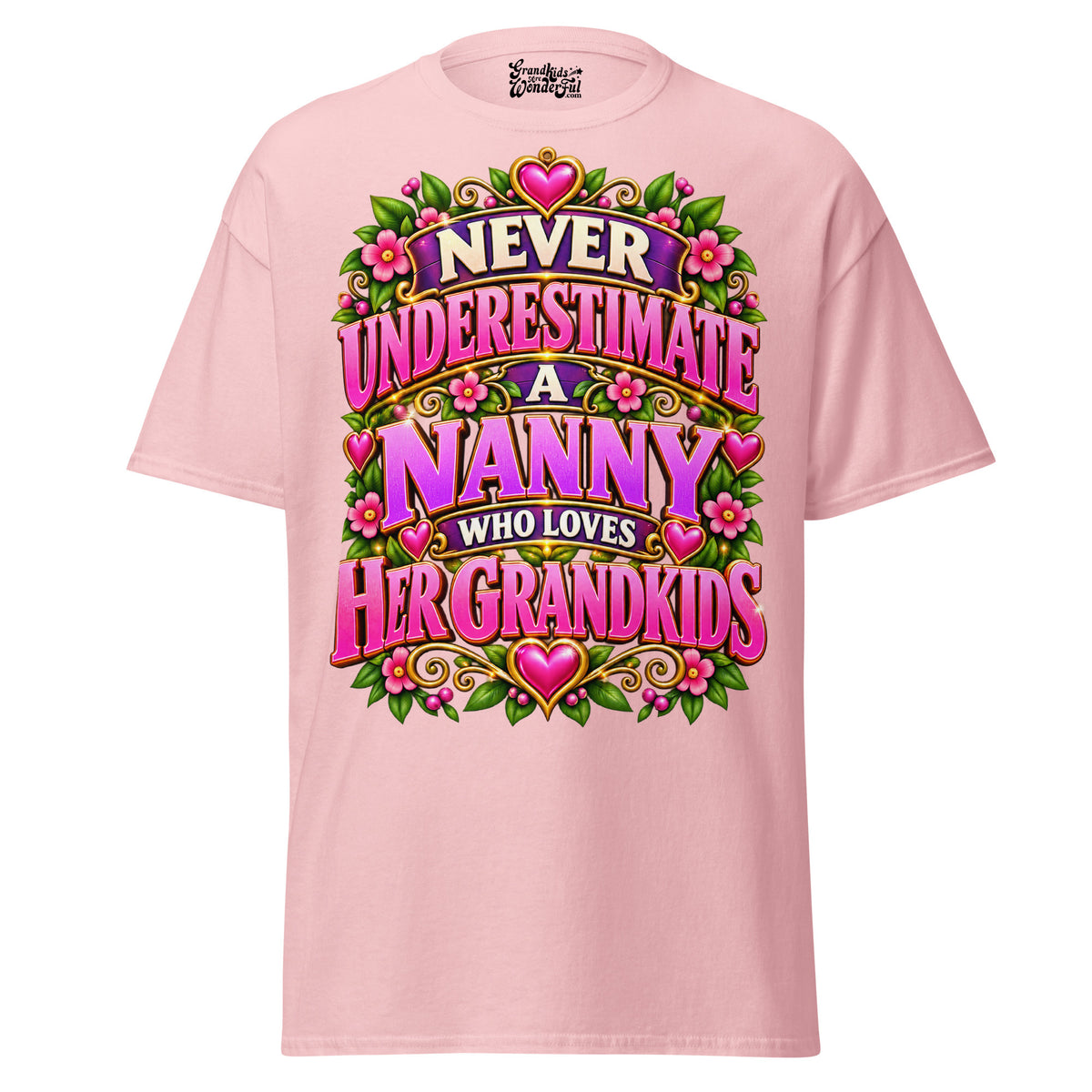 Never Underestimate Nanny - Unisex classic tee — Light Pink — front view