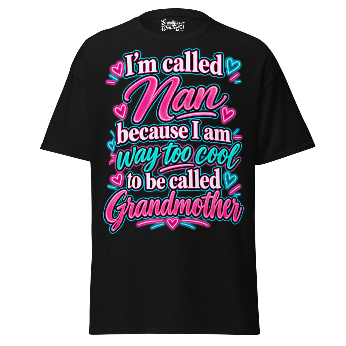 I'm Called NAN - Unisex classic tee — Black — front view