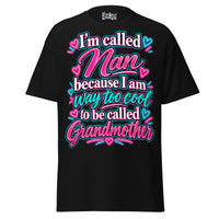I'm Called NAN - Unisex classic tee — Black — front view