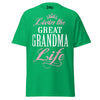 Livin' the GREAT-GRANDMA Life - Unisex classic tee — Irish Green — front view