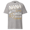 Nana... So Easy to Operate - Unisex classic tee — Sport Grey — front view
