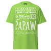 Happiness is Being a Papaw - Unisex classic tee — Lime — front view