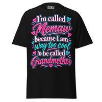 I'm Called MEMAW - Unisex classic tee — Black — front view