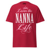 Livin' the NANNA Life - Unisex classic tee — Cardinal — front view