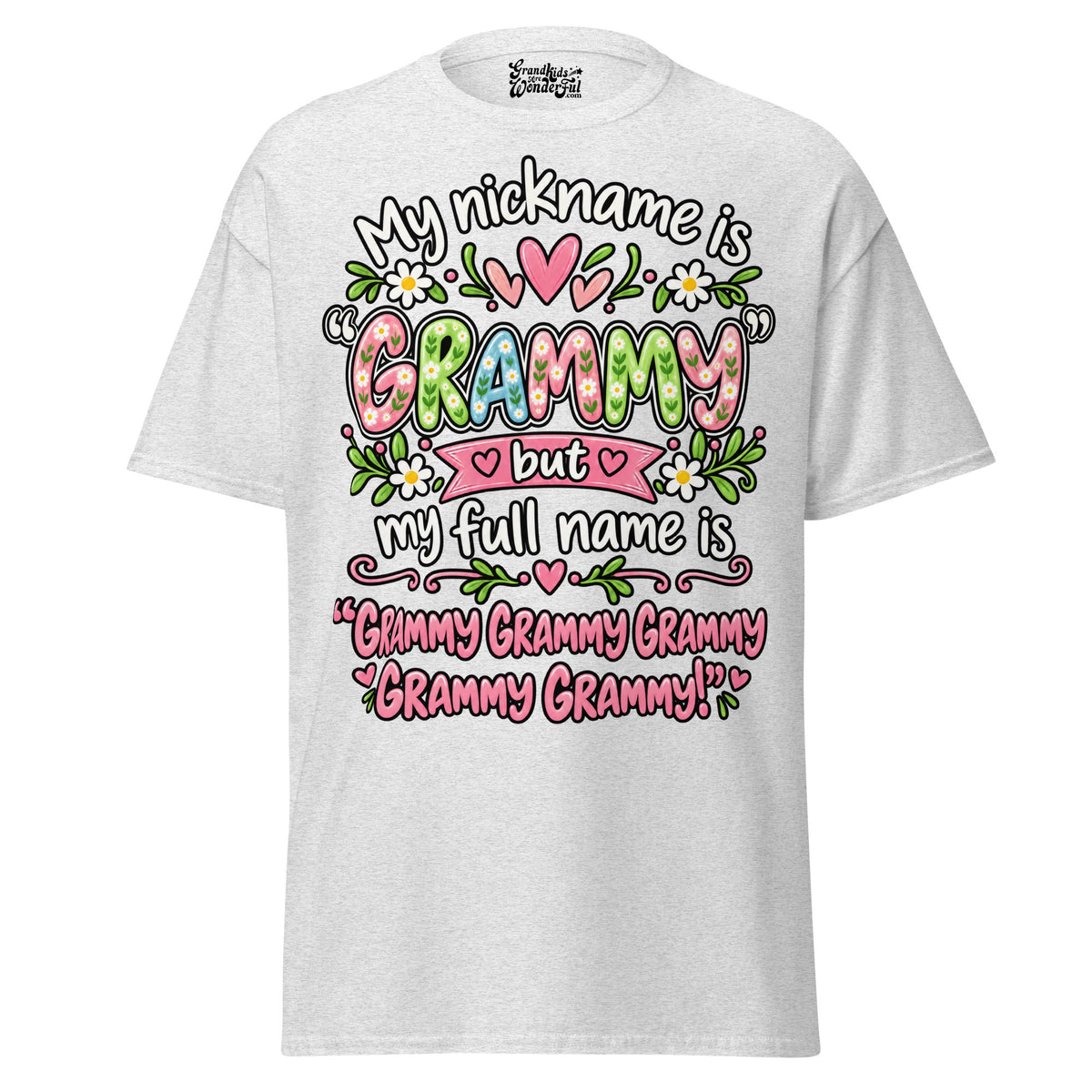 My Nickname is GRAMMY - Unisex classic tee — Ash — front view