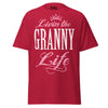 Livin' the GRANNY Life - Unisex classic tee — Cardinal — front view