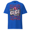 It's a Western Gigi Thing - Unisex classic tee — Royal — front view