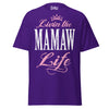 Livin' the MAMAW Life - Unisex classic tee — Purple — front view