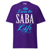 Livin' the SABA Life - Unisex classic tee — Purple — front view