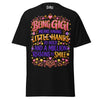 Being GIGI Means - Unisex classic tee — Black — front view