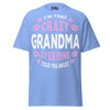 I'm that Crazy GRANDMA - Unisex classic tee — Carolina Blue — front view