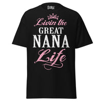 Livin' the GREAT-NANA Life - Unisex classic tee — Black — front view