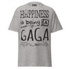 Happiness is Being a Gaga - Unisex classic tee — Sport Grey — front view