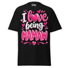 I Love Being MAMAW - Unisex classic tee — Black — front view