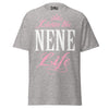 Livin' the NENE Life - Unisex classic tee — Sport Grey — front view