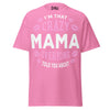 I'm that Crazy MAMA - Unisex classic tee — Azalea — front view