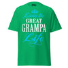 Livin' the GREAT-GRAMPA Life - Unisex classic tee — Irish Green — front view