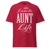 Livin' the AUNT Life - Unisex classic tee — Cardinal — front view