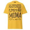 Happiness is Being a Mima - Unisex classic tee — Daisy — front view