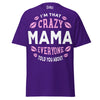 I'm that Crazy MAMA - Unisex classic tee — Purple — front view