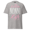 Livin' the NONNI Life - Unisex classic tee — Sport Grey — front view