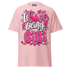 I Love Being GIGI - Unisex classic tee — Light Pink — front view