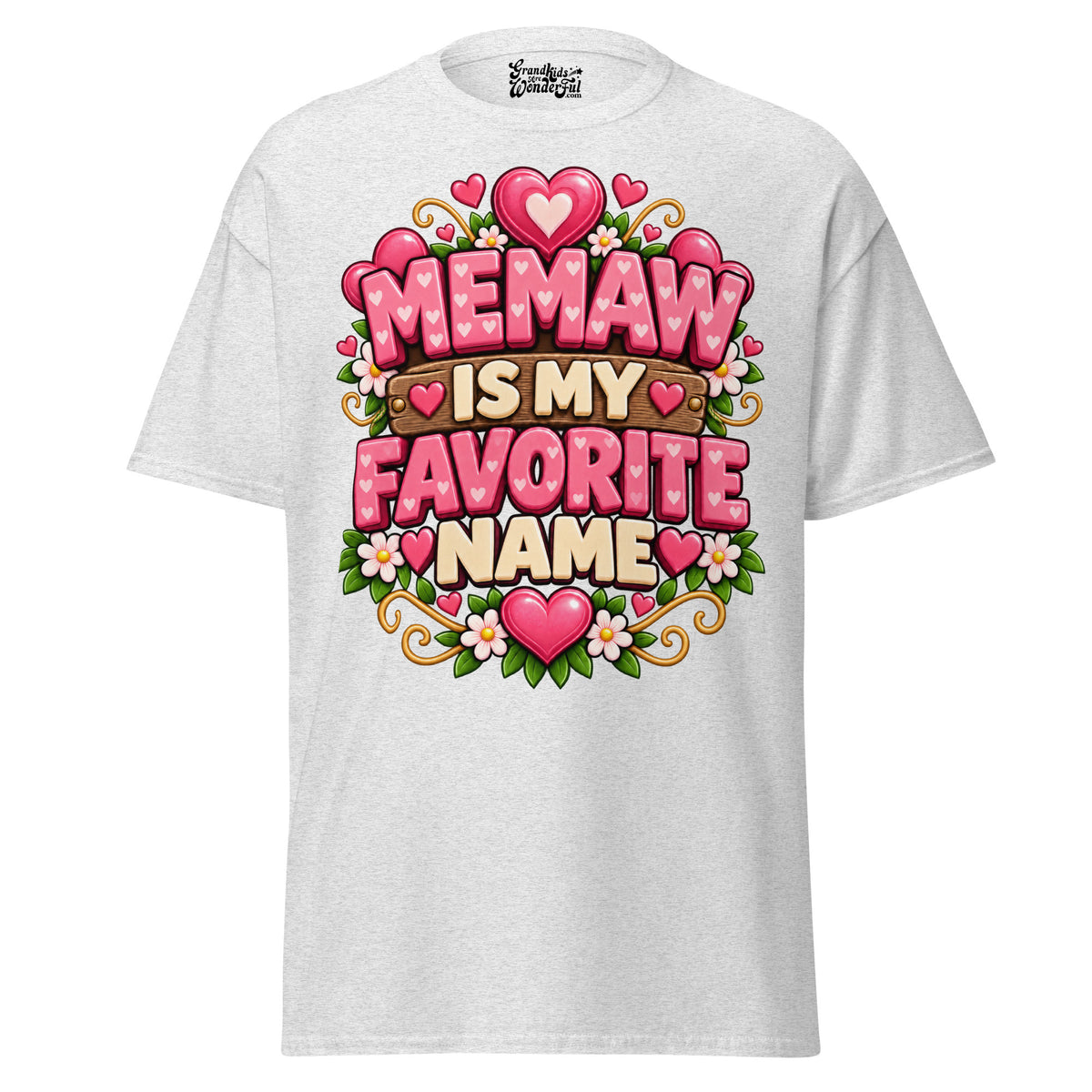 Memaw is My Favorite Name - Unisex classic tee — Ash — front view