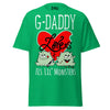 G-Daddy Loves His Lil Monsters - Unisex classic tee — Irish Green — front view
