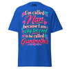 I'm Called NAN - Unisex classic tee — Royal — front view