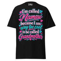 I'm Called MAMAW - Unisex classic tee — Black — front view