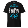 Livin' the PAWPAW Life - Unisex classic tee — Black — front view